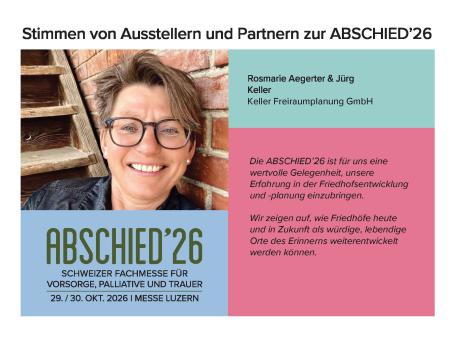 Rosmarie Aegerter & Jürg Keller, Keller Freiraumplanung GmbH – Aussteller an der ABSCHIED’26